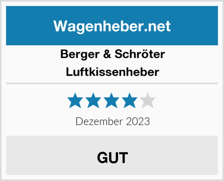 Berger & Schröter Luftkissenheber Test